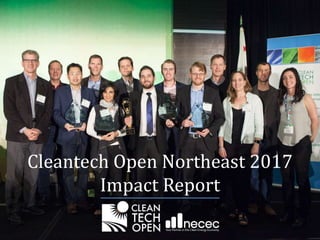 Cleantech Open Northeast 2017
Impact Report
 