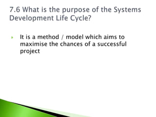    It is a method / model which aims to
    maximise the chances of a successful
    project
 