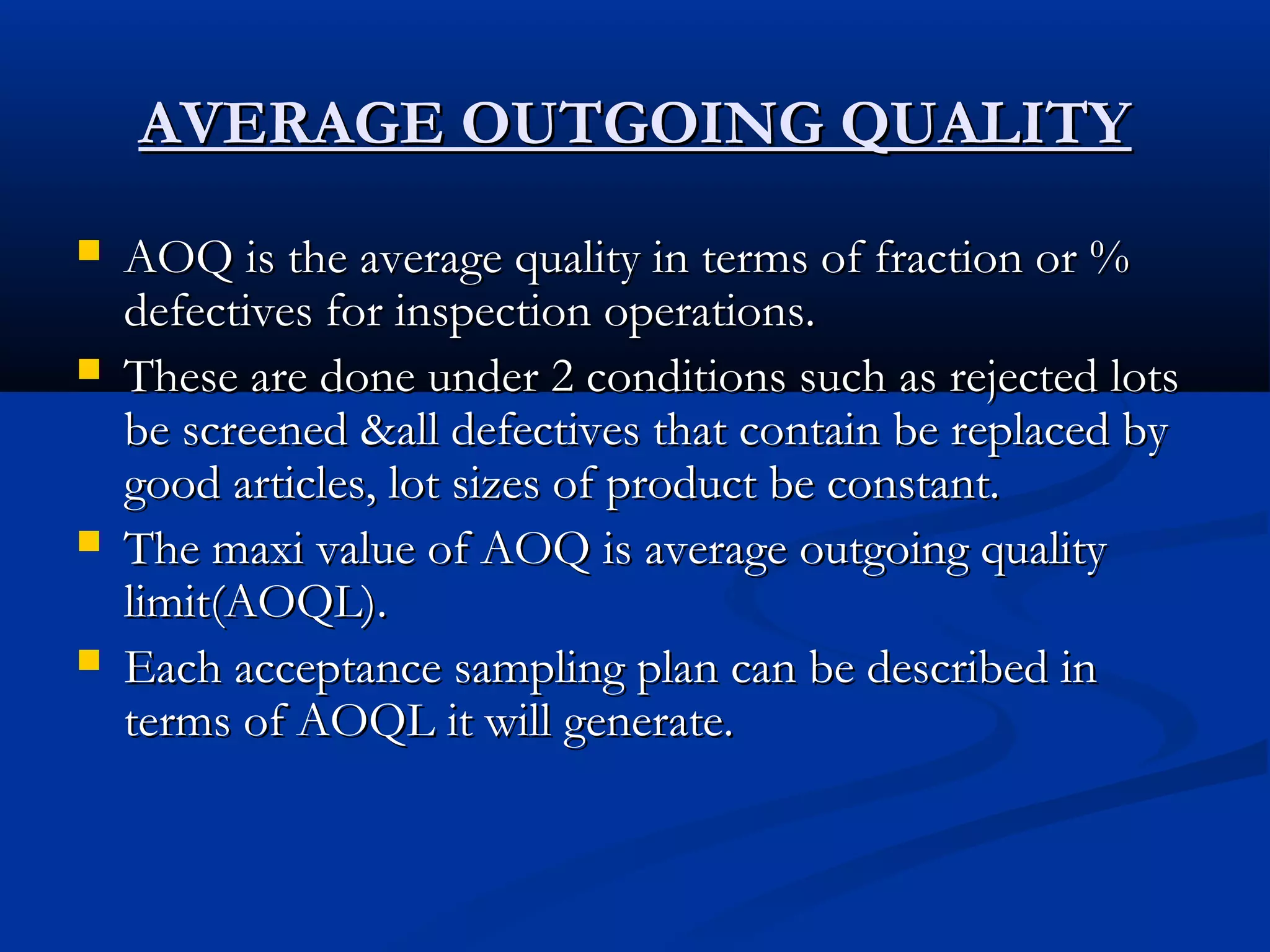 Outgoing Q&a Sampling Inspection 3.... acceptance sampling | PPT