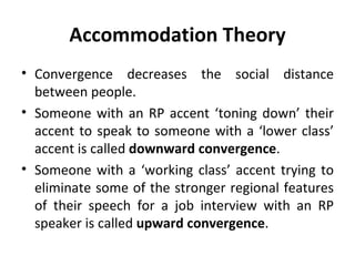 linguistic accommodation theory