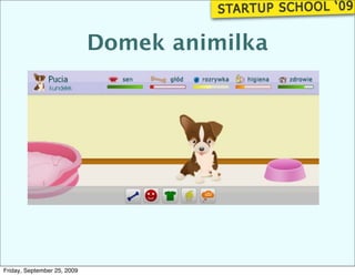 Domek animilka




Friday, September 25, 2009
 