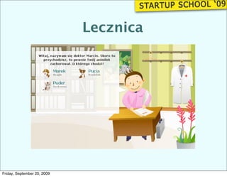 Lecznica




Friday, September 25, 2009
 