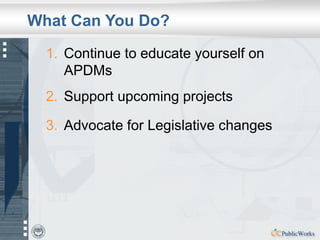 Alternative Project Delivery Methods - OCPW | PDF
