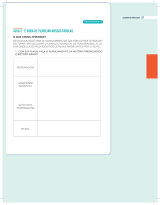 17
caderno do professor 17
caderno do professor
LÍNGUA PORTUGUESA |
67
caderno do professor
43
 