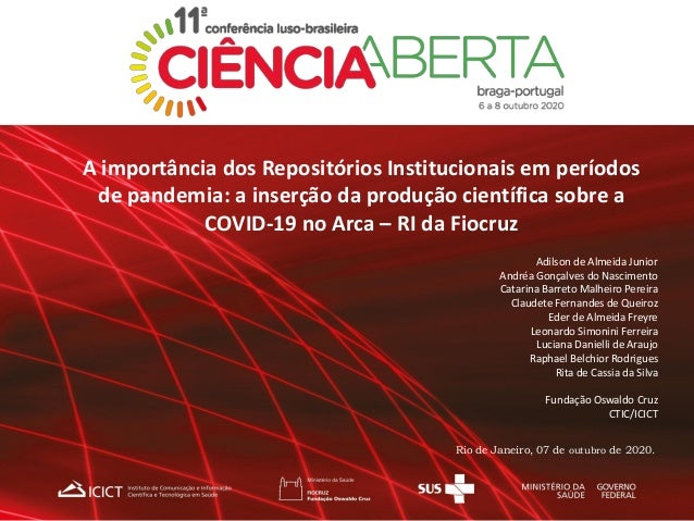 Rio de Janeiro, 07 de outubro de 2020.
Adilson de Almeida Junior
Andréa Gonçalves do Nascimento
Catarina Barreto Malheiro ...