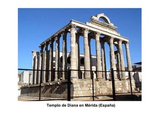 Templo de Diana en Mérida (España) 