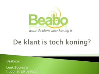 Beabo.nl Luuk Boonstra [email_address] 