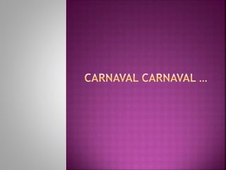 3 carnaval