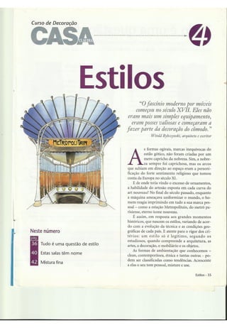 Téc Design de Interiores - Casa Claudia - ESTILOS