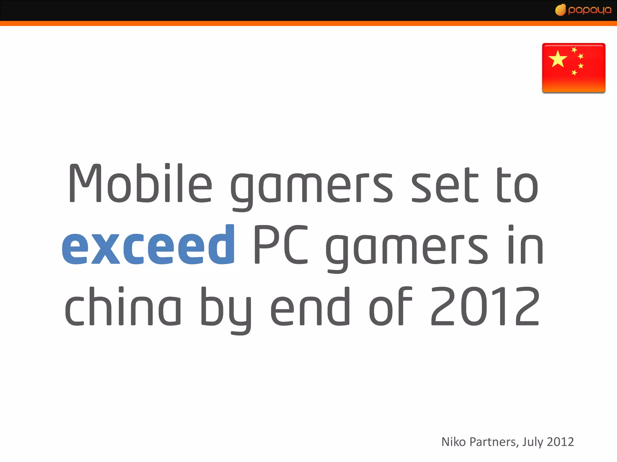 Niko Partners, July 2012
 