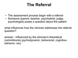 Referral Question Example clinical assessment interview | PPT