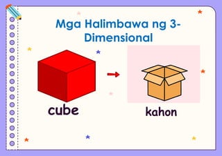 2 dimensional at 3 dimensional na hugis activity.pptx