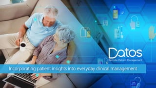 January 2016
Incorporating patient insights into everyday clinical management
 