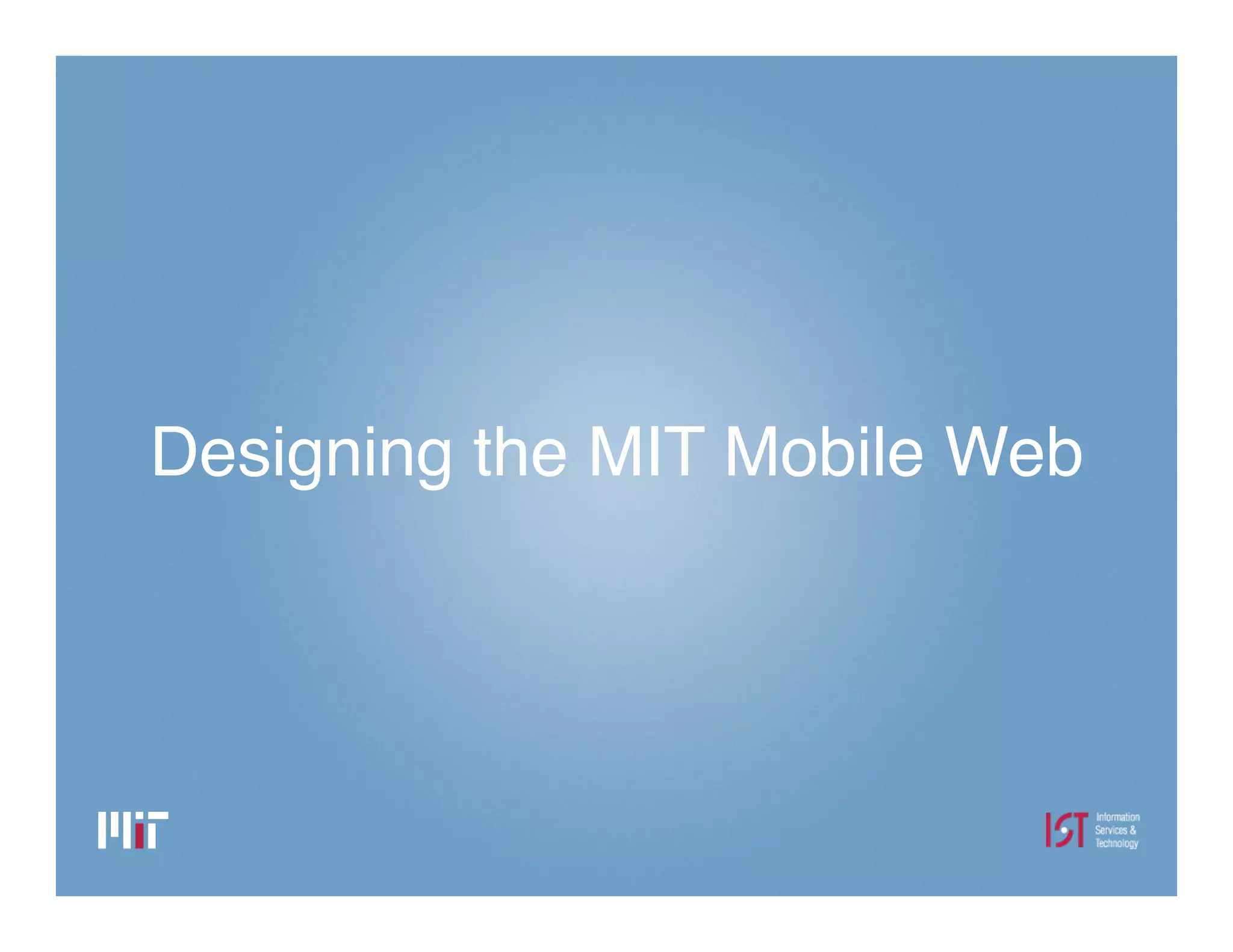 Developing the MIT Mobile Web