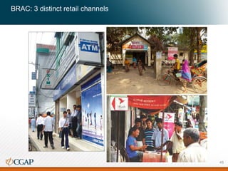 BRAC: 3 distinct retail channels
48
 