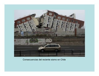 Consecuencias del reciente sismo en Chile
 