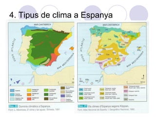 4. Tipus de clima a Espanya 
