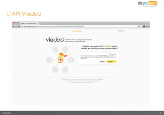 L’API Viadeo




DoYouBuzz          9
 