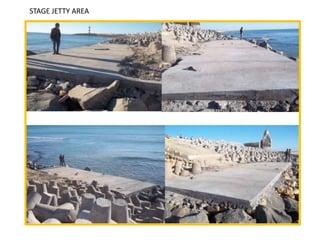 STAGE JETTY AREA
 