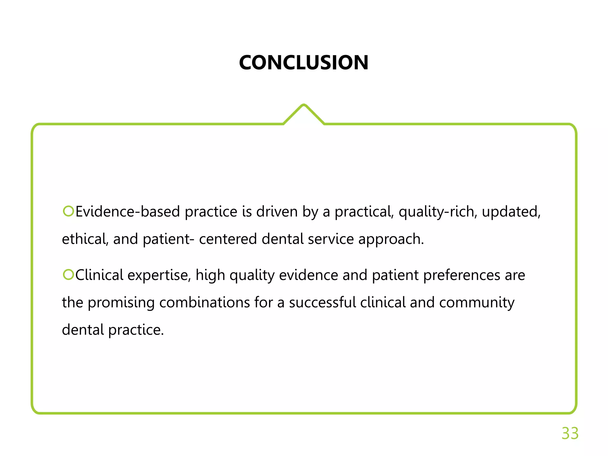 EVIDENCE BASED DENTISTRY (EBD) | PPTX