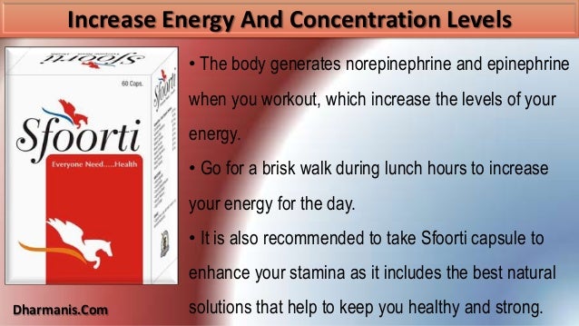 How Can I Increase Energy And Concentration Levels