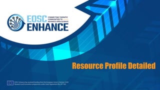 Resource Profile Detailed
 