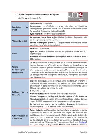  
Livre	
  blanc	
  “ePortfolio”,	
  cahier	
  n°3	
   	
   Page | 16 	
  
1. Université	
  Montpellier	
  II	
  -­‐	
  Sc...