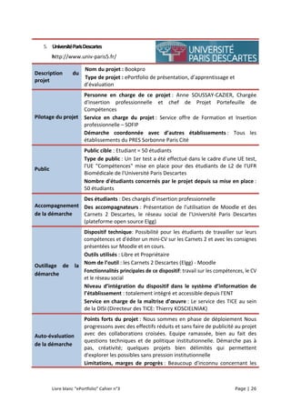  
Livre	
  blanc	
  “ePortfolio”	
  Cahier	
  n°3	
   	
   Page | 26 	
  
	
  
5. Université	
  Paris	
  Descartes	
  	
  ...