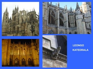 LEONGO
KATEDRALA
 