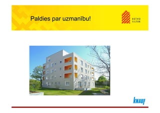 Paldies par uzmanību!
 