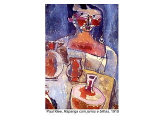 Paul Klee,  Rapariga com jarros e bilhas , 1910 