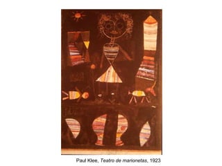 Paul Klee,  Teatro de marionetas , 1923 