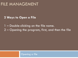 Files - saving and opening | PDF