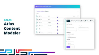 Atlas
Content
Modeler
ATLAS
 