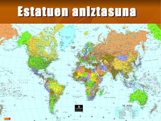 Estatuen aniztasuna 