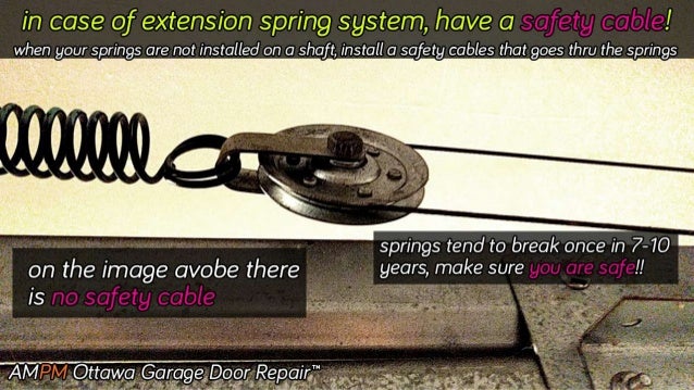 Garage Door Extension Spring Safety Tip
