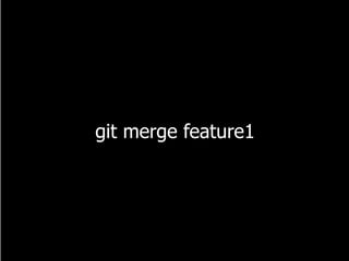 git merge feature1
 