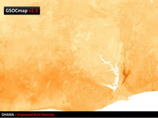 GHANA - Improved Bulk Density
GSOCmap v1.5
 