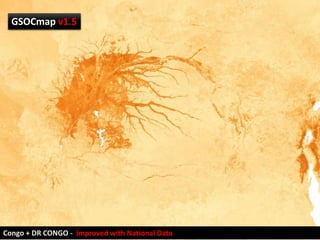 Congo + DR CONGO - Improved with National Data
GSOCmap v1.5
 