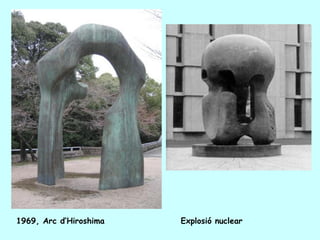 1969, Arc d’Hiroshima   Explosió nuclear
 