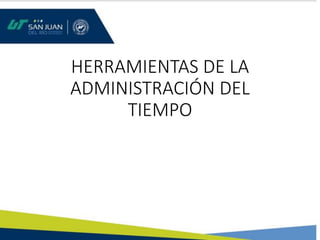 3 herramientas de la administración del tiempo | PDF