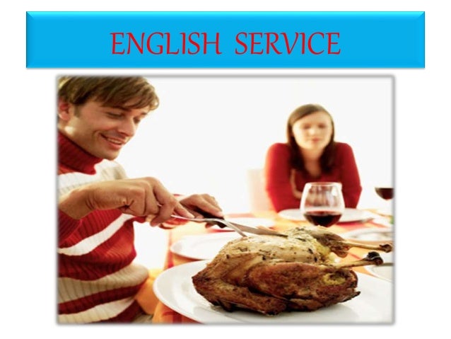 TYPES OF SERVICE IN RESTAURANT