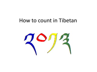 How to count in Tibetan

 