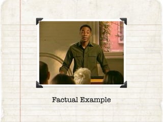 Factual Example
 