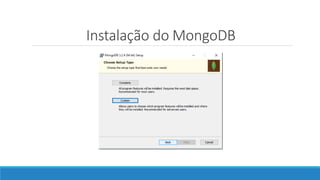 Instalação do MongoDB
 