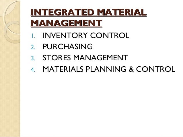 integrated material management case study