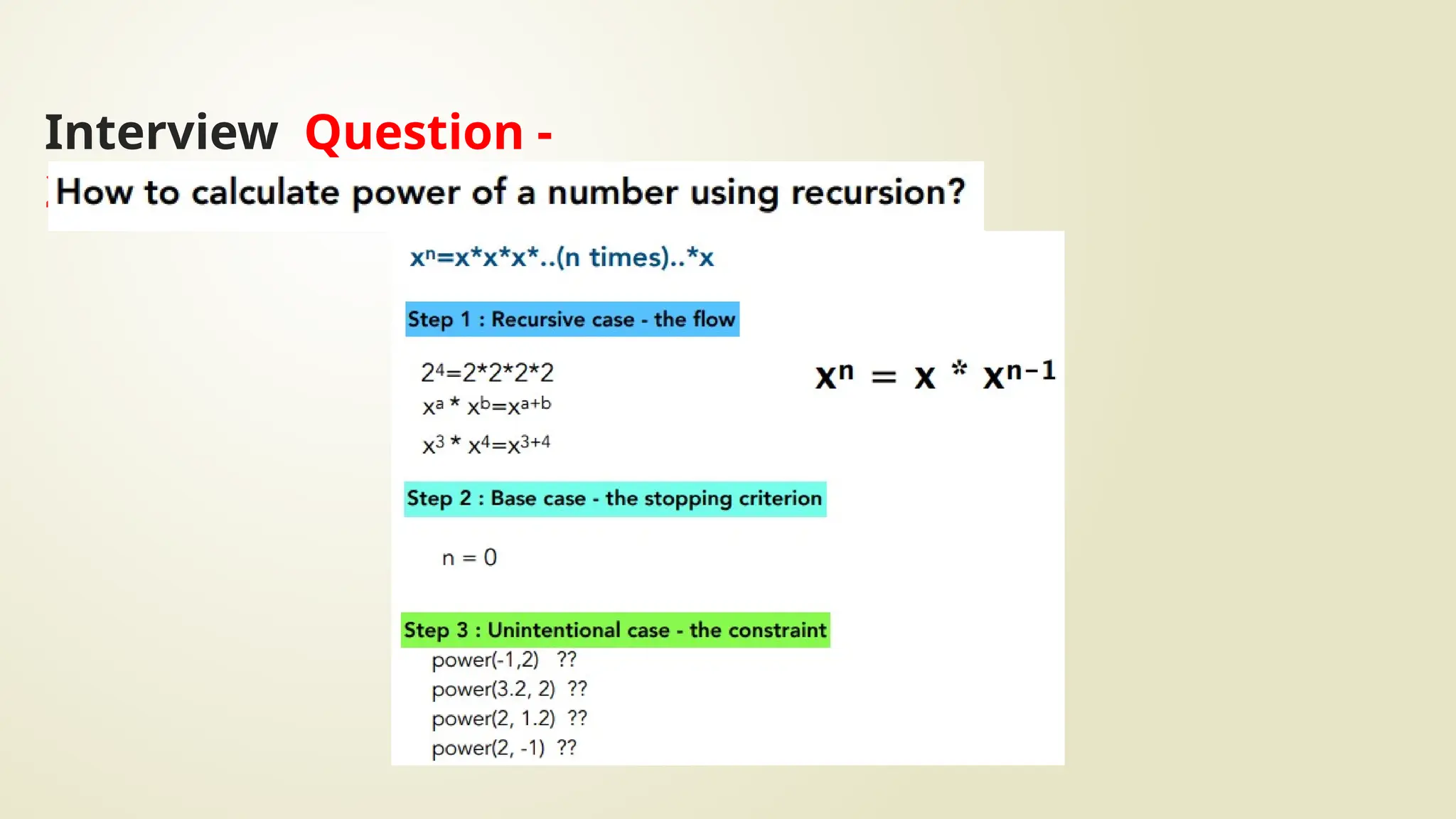 Interview Question -
2
 