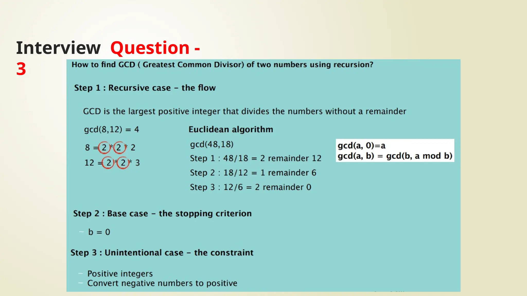 Interview Question -
3
 