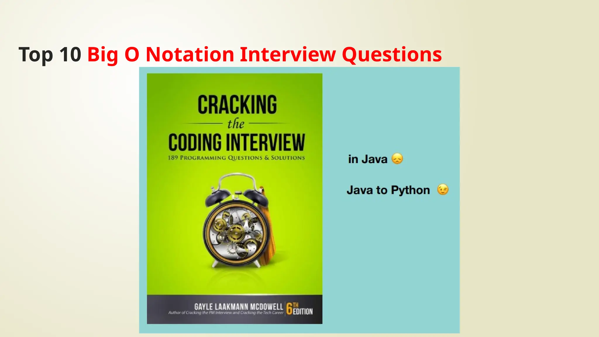 Top 10 Big O Notation Interview Questions
 