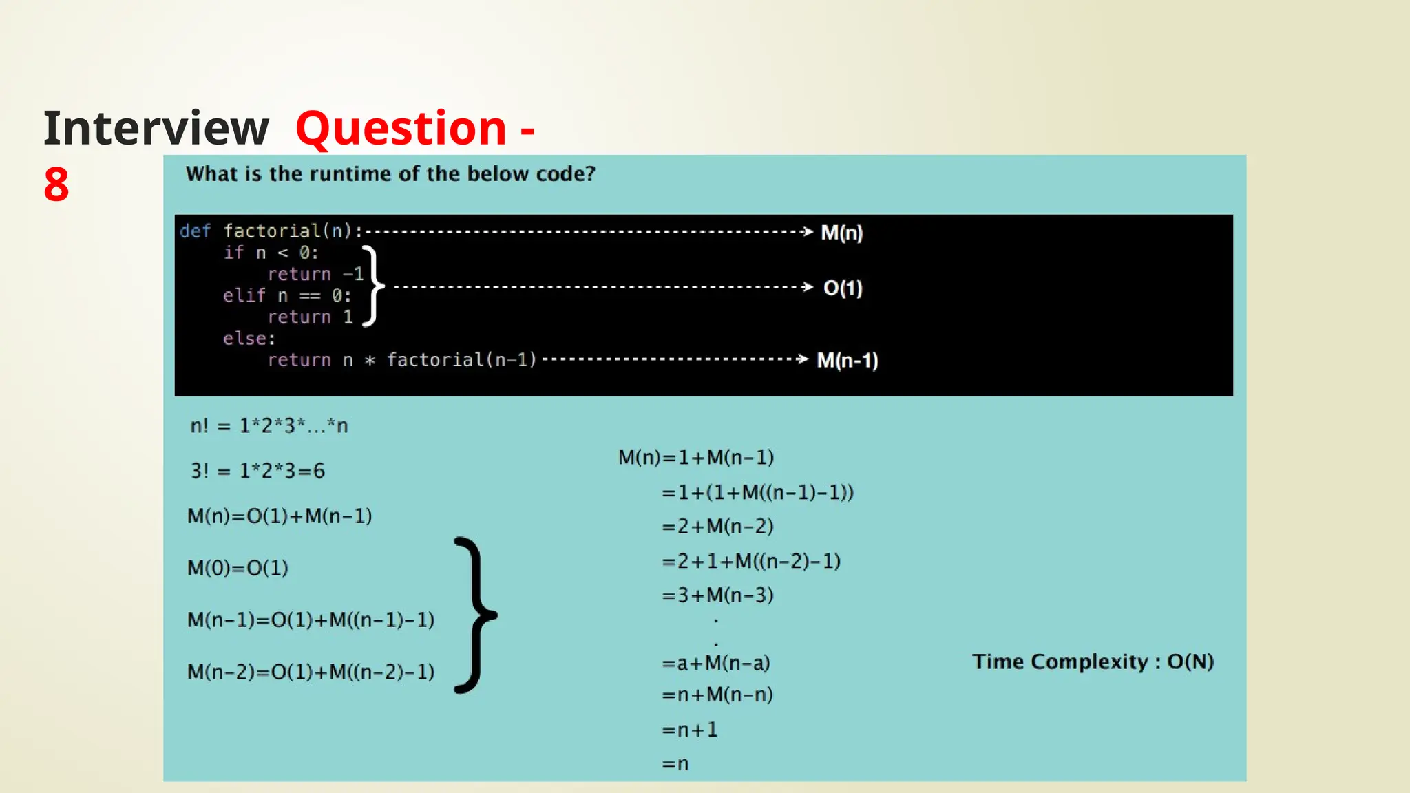 Interview Question -
8
 